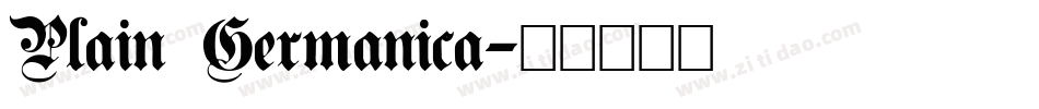 Plain Germanica字体转换